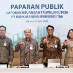 Bank Mandiri Catat Laba Bersih Rp15,4 Triliun di Kuartal I 2026, Kukuhkan Peran sebagai Mitra Strategis Pemerintah